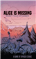 Alice is Missing RPG: Silent Falls Expansion - EN