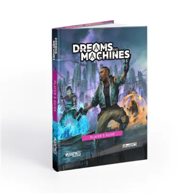 Dreams And Machines: Player's Guide - EN