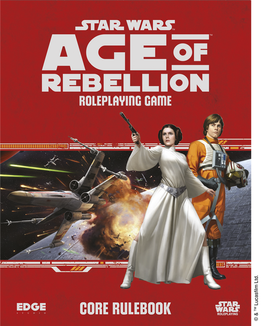 Star Wars: Age of Rebellion - Core Rulebook