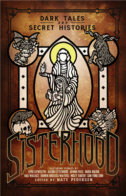 Sisterhood: Dark Tales and Secret Histories - EN