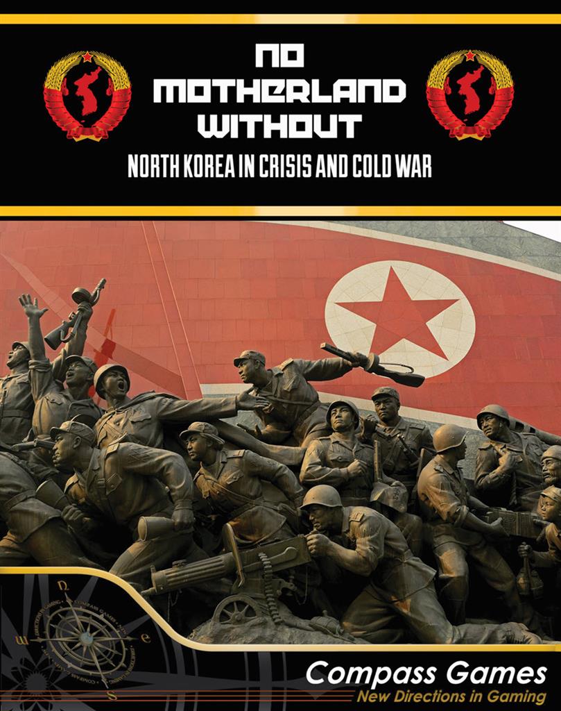 No Motherland Without: North Korea In Crisis And Cold War - EN