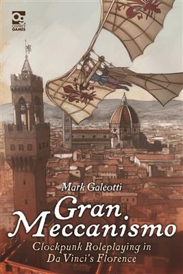 Gran Meccanismo: Clockpunk Renaissance Roleplaying - EN