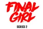 Final Girl: Into the Void - EN