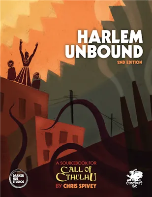 Call of Cthulhu RPG - Harlem Unbound 2nd Edition - EN